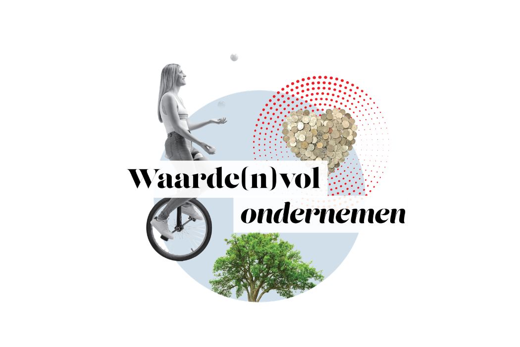 Thema: Waarde(n)vol ondernemen